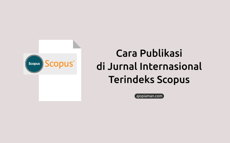 cara publikasi di jurnal internasional terindeks scopus