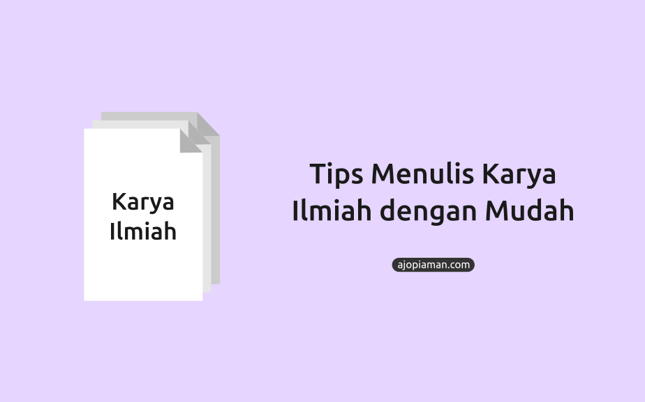 tips menulis karya ilmiah