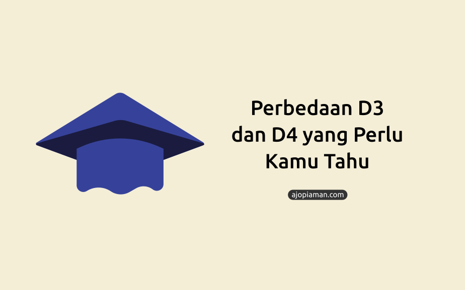 perbedaan d3 dan d4